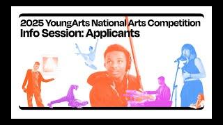 Info Session: Applicants | 2025 YoungArts Application