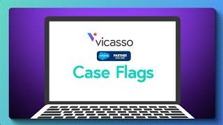 Vicasso Case Flags
