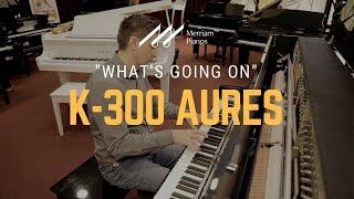 Kawai K-300 Aures Hybrid Upright Piano Playing Demo - “What’s Going On” by Marvin Gaye