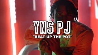 YNS PJ - Beat Up The Pot (Official Music Video)