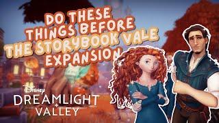 GET READY FOR THE EXPASION  // Storybook Vale // Disney Dreamlight Valley