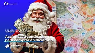 Las mejores Acciones Argentinas para comprar en diciembre | Stream del Club de Inversores