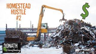 Scrapping Metal for Money | Journey from $0 to 200k | Homestead Hustle #2