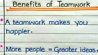 Benefits Of Teamwork ll 10 Lines On Benefits Of Teamwork In English ll