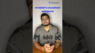 Become a CHAMPION ! Thieme Students Champion Program.  #champion #thieme #essentials #trending