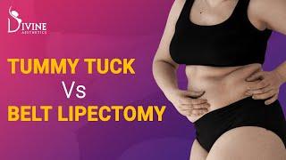 Tummy Tuck vs Belt Lipectomy Plastic Surgery | Dr. Amit Gupta Best Plastic Surgeon in India