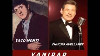 Yaco Monti y Chucho Avellanet   Vanidad   Colección Lujomar