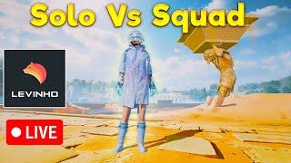  LEVINHO LIVE SOLO VS SQUAD | PUBG MOBILE