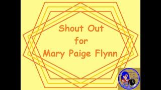 Shout Out for Mary Paige Flynn