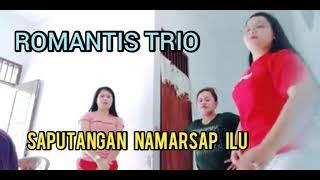 ROMANTIS TRIO - Cover ||Saputangan namarsap ilu - Cipt : Bunthora Situmorang