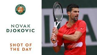 Shot of the day #8 - Novak Djokovic | Roland-Garros 2022