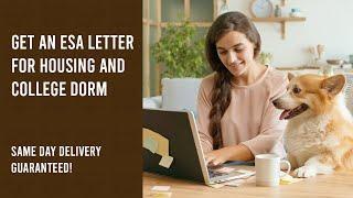 Get An ESA Letter For Housing and College Dorm  - Same Day Delivery Guaranteed!