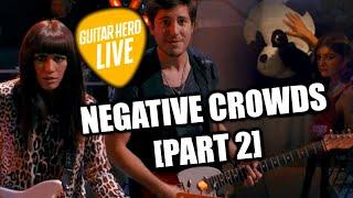 Guitar Hero Live's Negative Crowds [Part 2]