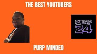 The Best YouTubers - S6E2 - Purp Minded