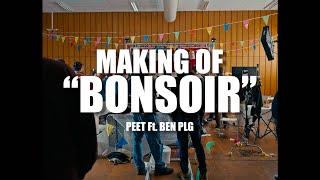 Peet - Making Of "BONSOIR" feat. BEN plg