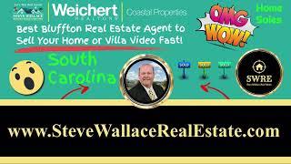 Best Bluffton Real Estate Agent to Sell Your Home or Villa Fast Video!