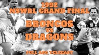 ABC Telecast | NSWRL Grand Final (1992) Brisbane Broncos V St. George Dragons (no commercials)