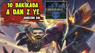 Olum Bu Nasıl Hasar !!! - 10 Dakikada A dan Z ye - LoL Aurelion Sol