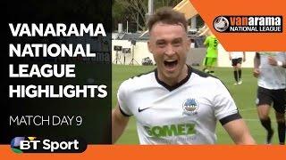 National League Highlights Show - Matchday 9