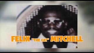 RICH IN THE HOOD SEASON 1 EPISODE 5: FELIX "THE CAT" MITCHELL & OAKLAND'S DRUG EPIDEMIC.