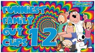 Funniest Family Guy Clips Part 12