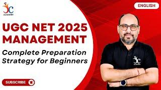 UGC NET Management Preparation Strategy | UGC NET Management in English | UGC NET Exam June 2025