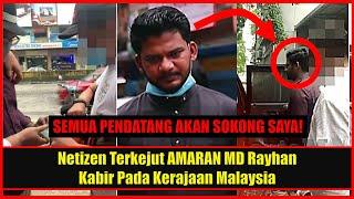 MENGEJUTKAN! MD Rayhan Kabir Beri AMARAN Pada Kerajaan Malaysia Selepas Ditahan Isu Al Jazeera