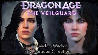 DRAGON AGE: THE VEILGUARD || Yennefer [Witcher] - Female Character Creation