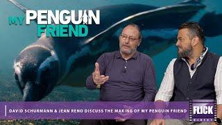 Jean Reno & David Schurmann Discuss My Penguin Friend Behind the Scenes