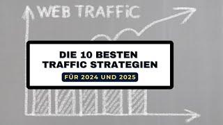 Die 10 besten Traffic Strategien für deine Website