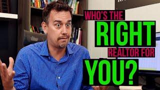 How to Find the Right Realtor for YOU!