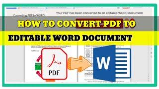 HOW TO CONVERT PDF TO EDITABLE WORD DOCUMENT QUICK AND FREE