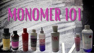 LET'S TALK MONOMER! SMELL, DRYING TIMES, FAVORITES & MMA