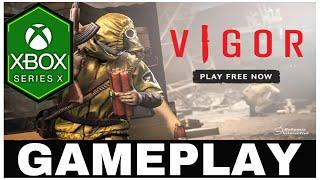 VIGOR | Xbox Series X Gameplay