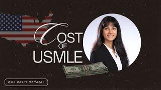 Total cost of USMLE Journey | 2024 UPDATES | Full Breakdown