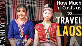 How Much it Costs us to TRAVEL LAOS | Now in Lao
