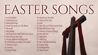 He is Risen! ️ Best Easter Worship Songs 2025 ️ Non Stop Christian Music Playlist