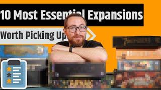 Top 10 Board Game Expansions - Expansions That Really Elevated The Experience