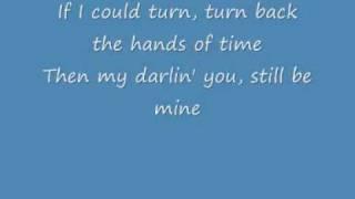 R Kelly: If I Could Turn Back The Hands Of Time Lyrics