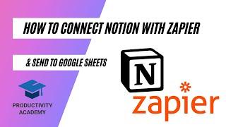 How to connect Notion to Zapier & export to Google Sheets