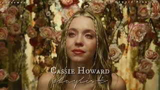 cassie howard playlist 