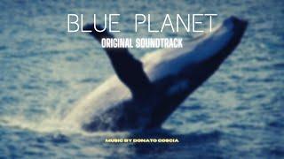 Blue Planet - Documentary - Donato Coscia