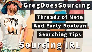 How to Search the Threads of Meta with Boolean Site: & Inurl:  Greg Hawkes is SourcingIRL