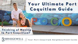 Port Coquitlam BC - Living in Port Coquitlam, Neighbourhoods, Real Estate, Schools & More!