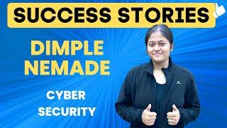 CCNA, CEH Certification | B.Sc. in Forensic Science to Networking & Cyber Security | Dimple Nemade