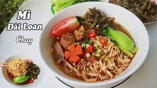 Cách nấu MÌ BÒ ĐÀI LOAN CHAY thơm ngon lạ miệng - Taiwanese vegetarian beef noodles| Ù thích ăn chay