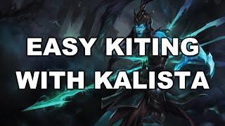 Easy way to kite (passive) with Kalista