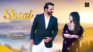 Shaal By Shan Khan & Jia Nauman New Pashto Song 2024.