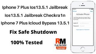 Iphone 7 Plus IOS13.5.1 Jailbreak | Icloud Byapss | Checkra1n | Fix Safe Shutdown