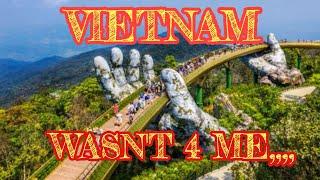 WHY I LEFT VIETNAM FOR THAILAND AFTER ONLY 5 DAYS IN HO CHI MINH 2023